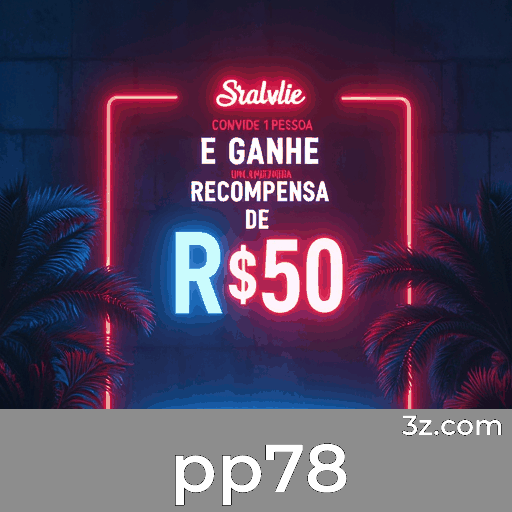 Registro Rápido e Seguro para Desbloquear Recompensas Exclusivas pp78