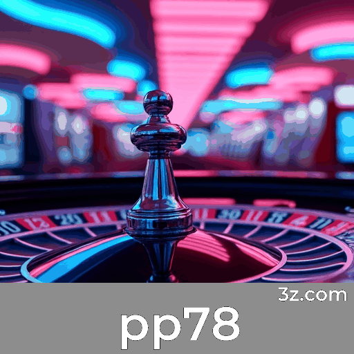 pp78: A Experiência Premium de Jogos de Mesa ao Vivo